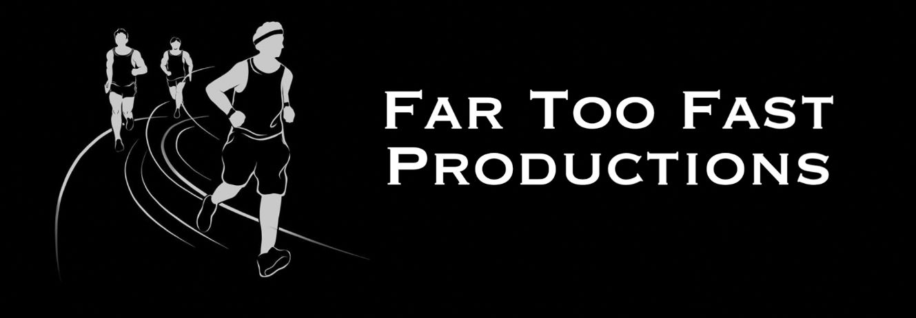 Far Too Fast Productions